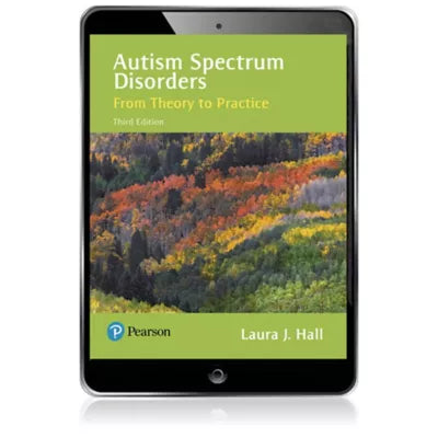 Autism Spectrum Disorders : From Theory to Practice