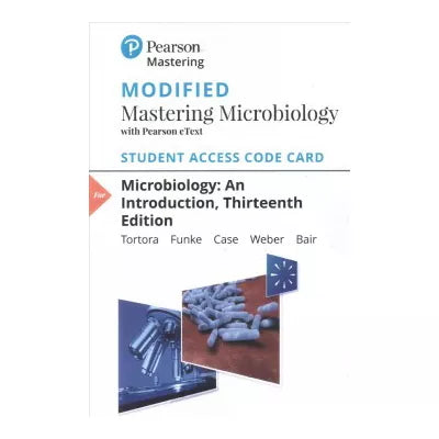 Mastering Microbiology with Pearson eText Access Code for Microbiology