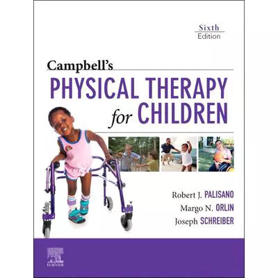 Campbell's Physical Therapy for Children Expert Consult - E-Book