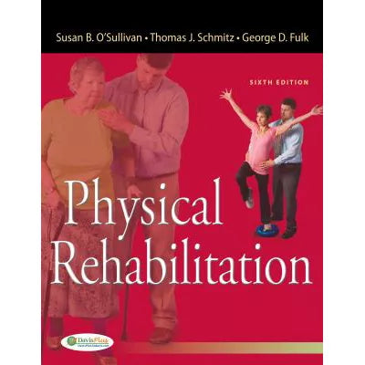 Physical Rehabilitation (w/Bindin AccessCode)