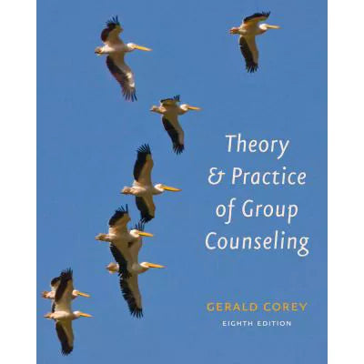 Theory &amp; Practice of Group Counseling (Loose Pgs)