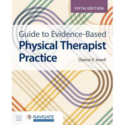 Guide to Evidence-Based Physical Therapist Practice
