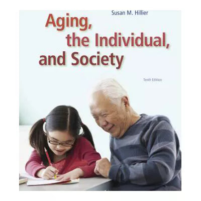 Aging, the Individual, and Society