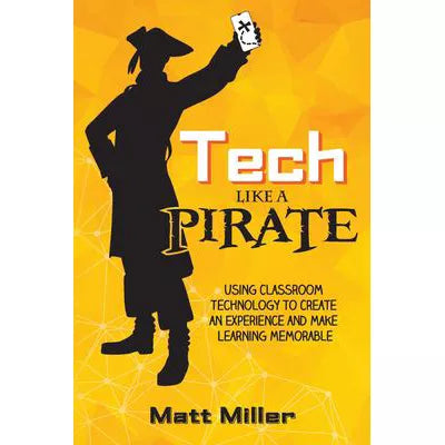 Tech Like a PIRATE