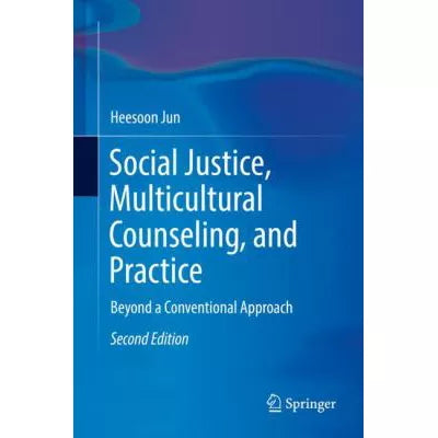 Social Justice, Multicultural Counseling, &amp; Practice